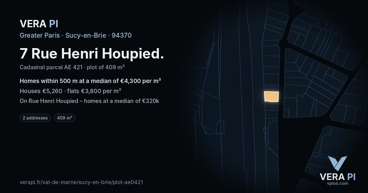 7 Rue Henri Houpied, Sucy-en-Brie at night – the plot lit, the parcels around coloured by the prices near them