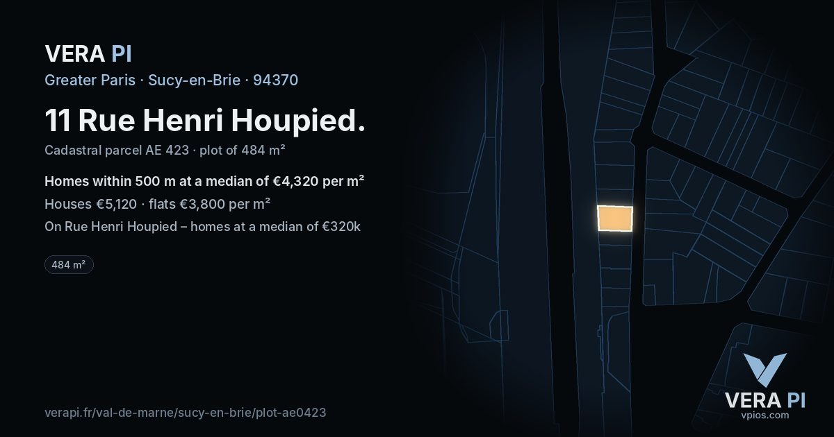 11 Rue Henri Houpied, Sucy-en-Brie at night – the plot lit, the parcels around coloured by the prices near them