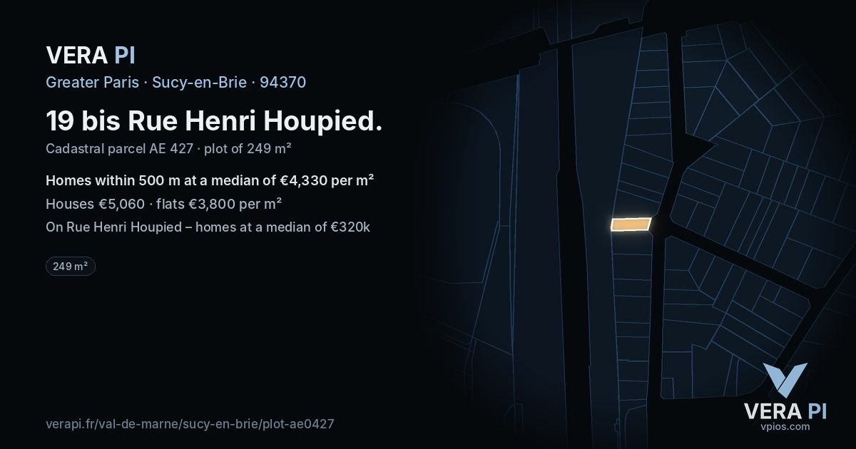 19 bis Rue Henri Houpied, Sucy-en-Brie at night – the plot lit, the parcels around coloured by the prices near them