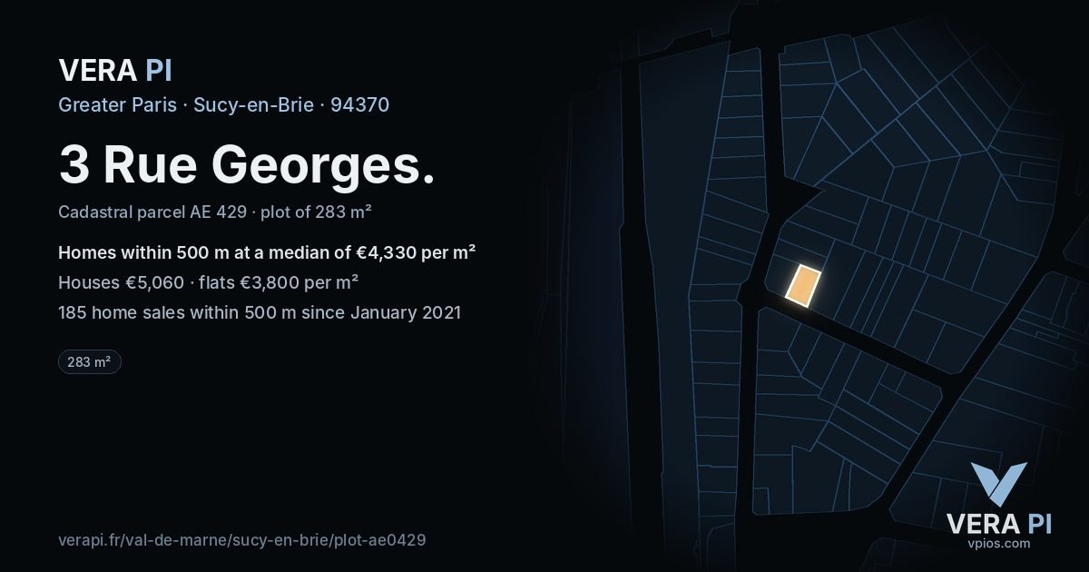 3 Rue Georges, Sucy-en-Brie at night – the plot lit, the parcels around coloured by the prices near them