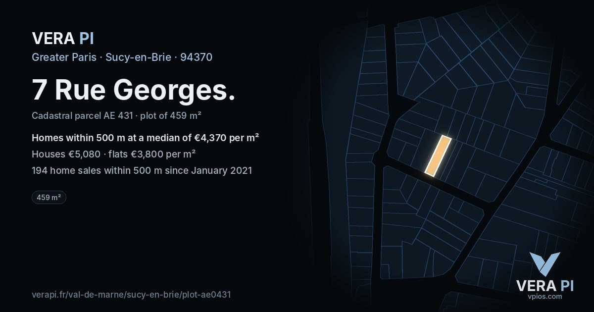 7 Rue Georges, Sucy-en-Brie at night – the plot lit, the parcels around coloured by the prices near them