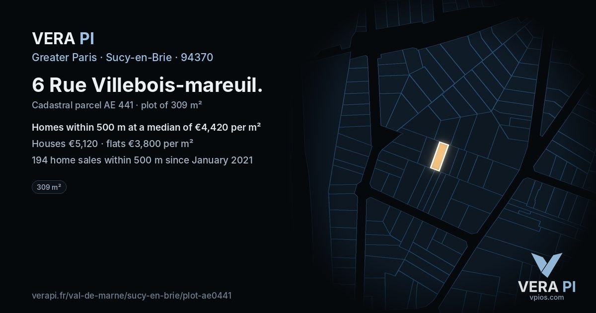 6 Rue Villebois-mareuil, Sucy-en-Brie at night – the plot lit, the parcels around coloured by the prices near them