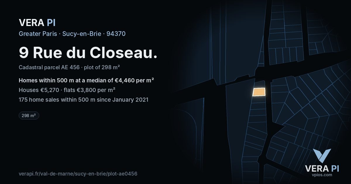 9 Rue du Closeau, Sucy-en-Brie at night – the plot lit, the parcels around coloured by the prices near them