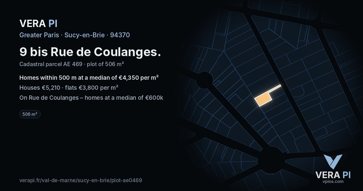 9 bis Rue de Coulanges, Sucy-en-Brie at night – the plot lit, the parcels around coloured by the prices near them