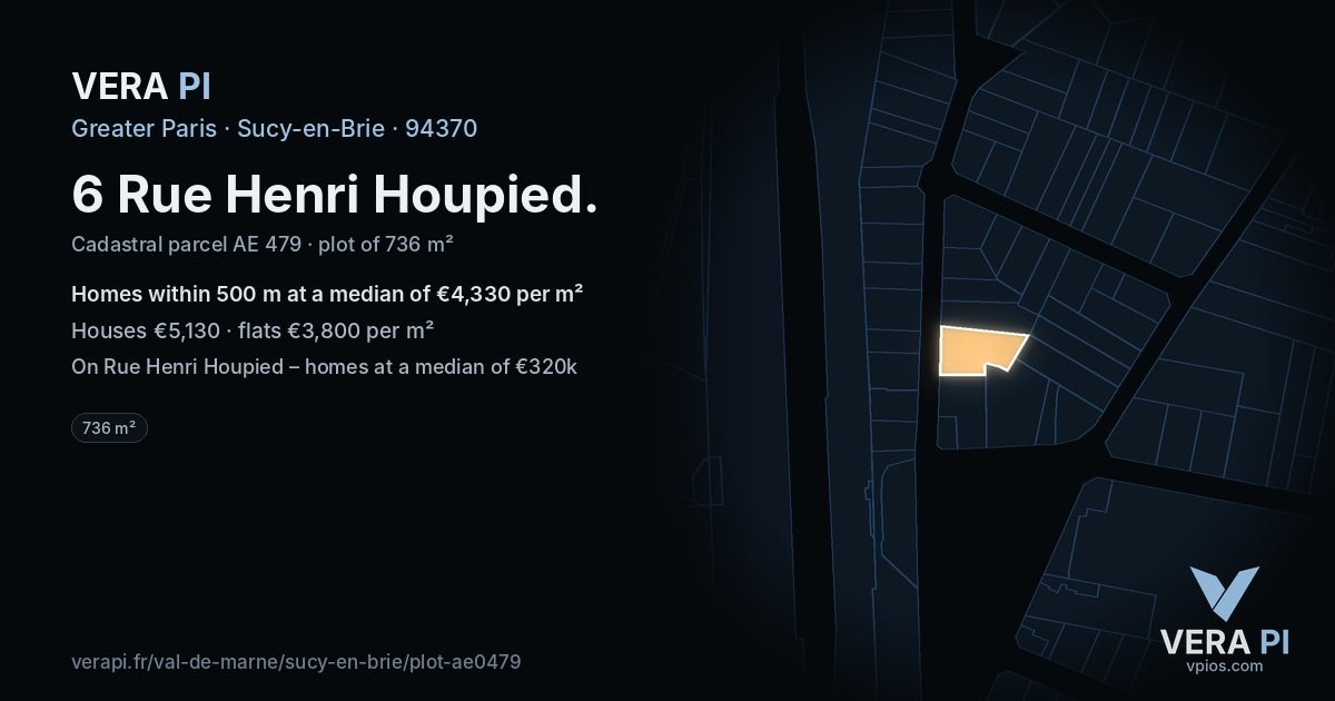 6 Rue Henri Houpied, Sucy-en-Brie at night – the plot lit, the parcels around coloured by the prices near them