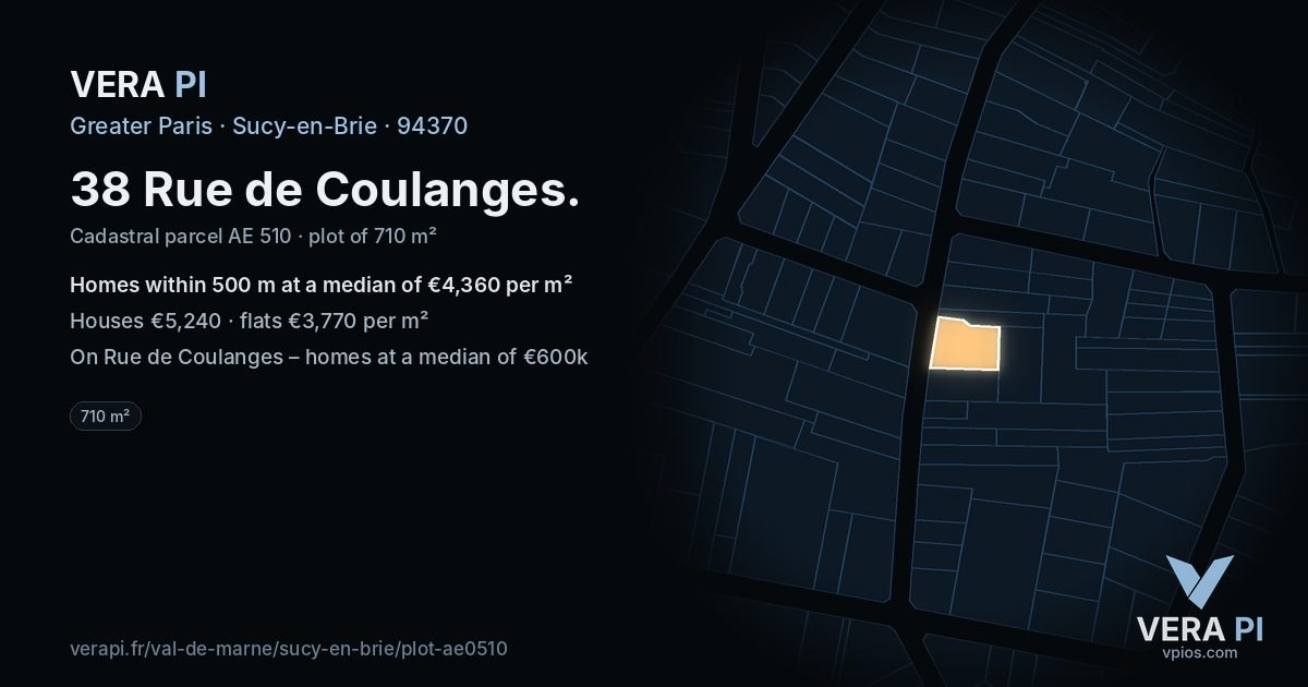 38 Rue de Coulanges, Sucy-en-Brie at night – the plot lit, the parcels around coloured by the prices near them