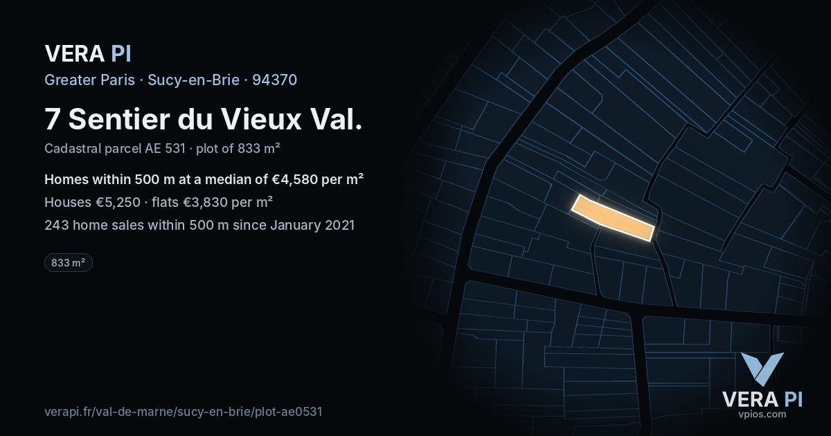 7 Sentier du Vieux Val, Sucy-en-Brie at night – the plot lit, the parcels around coloured by the prices near them