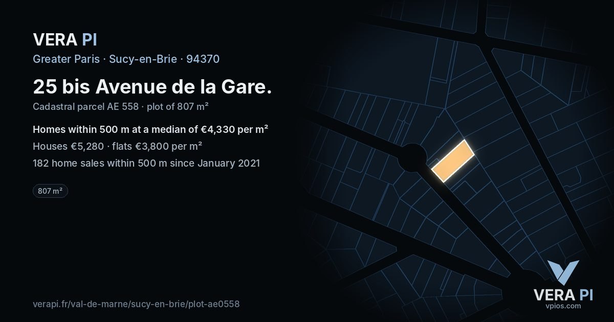25 bis Avenue de la Gare, Sucy-en-Brie at night – the plot lit, the parcels around coloured by the prices near them