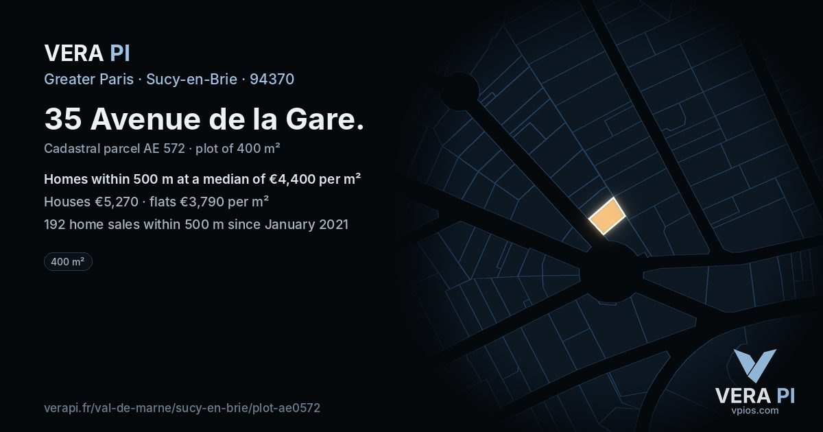 35 Avenue de la Gare, Sucy-en-Brie at night – the plot lit, the parcels around coloured by the prices near them