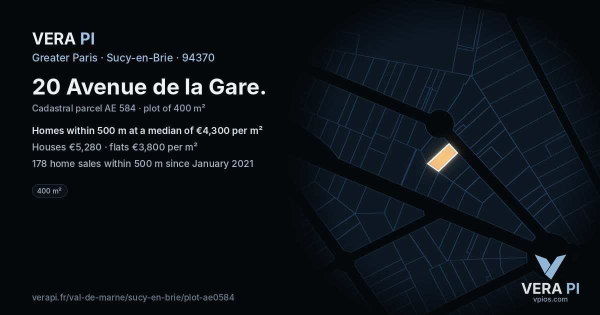 20 Avenue de la Gare, Sucy-en-Brie at night – the plot lit, the parcels around coloured by the prices near them