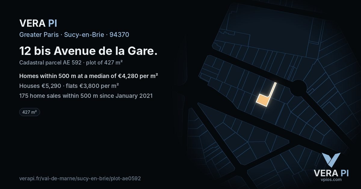 12 bis Avenue de la Gare, Sucy-en-Brie at night – the plot lit, the parcels around coloured by the prices near them