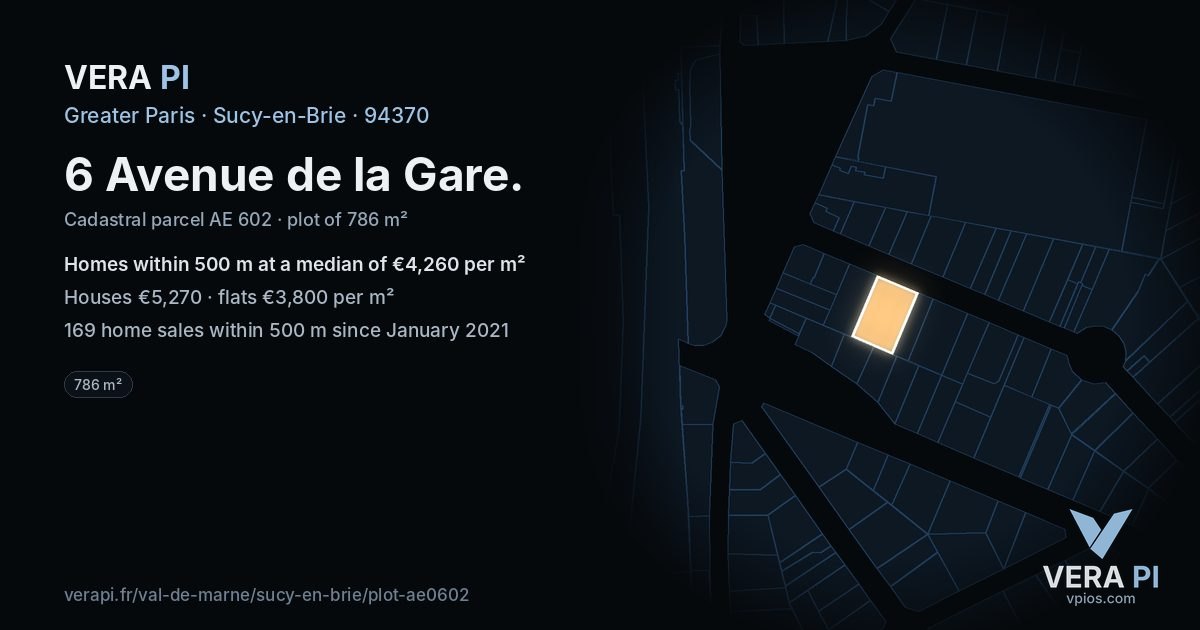6 Avenue de la Gare, Sucy-en-Brie at night – the plot lit, the parcels around coloured by the prices near them