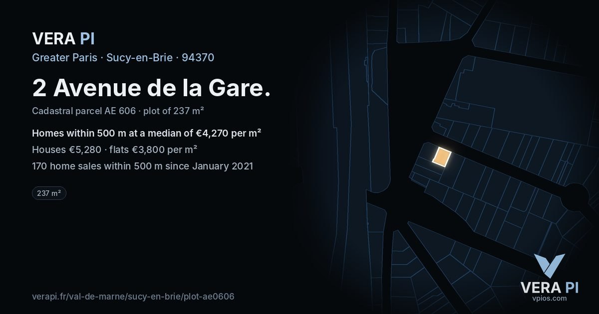 2 Avenue de la Gare, Sucy-en-Brie at night – the plot lit, the parcels around coloured by the prices near them