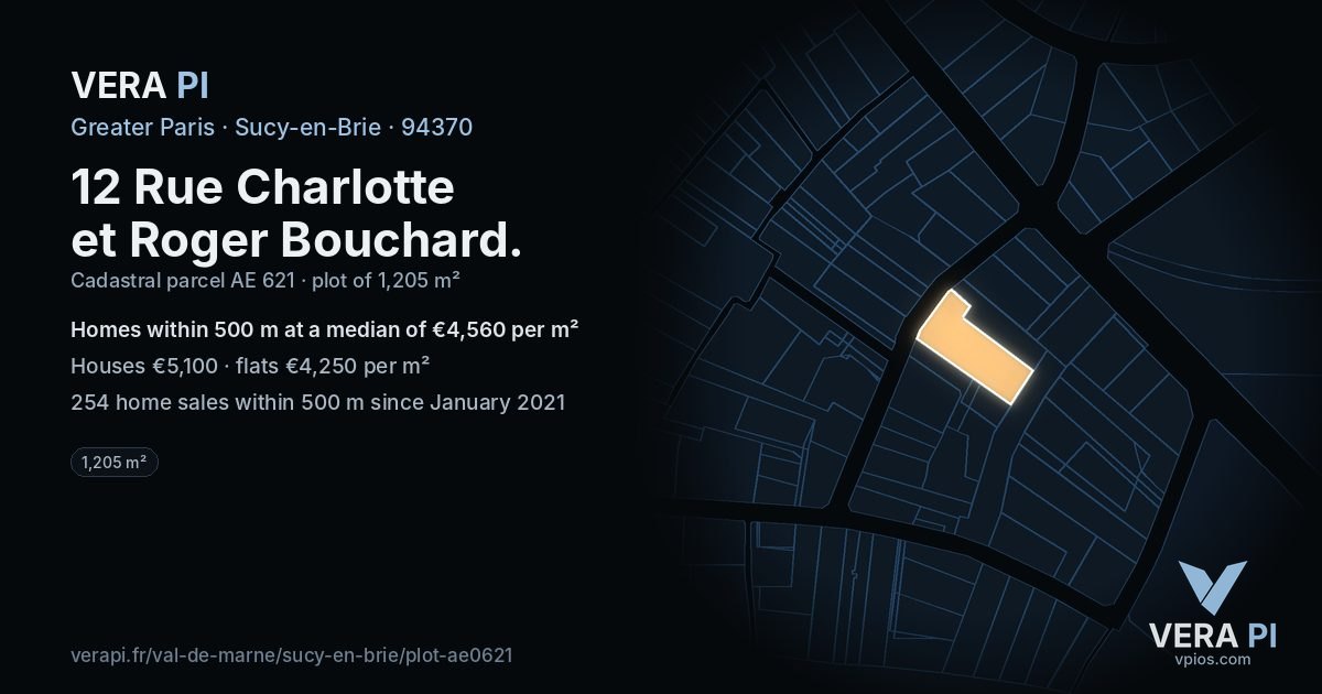 12 Rue Charlotte et Roger Bouchard, Sucy-en-Brie at night – the plot lit, the parcels around coloured by the prices near them