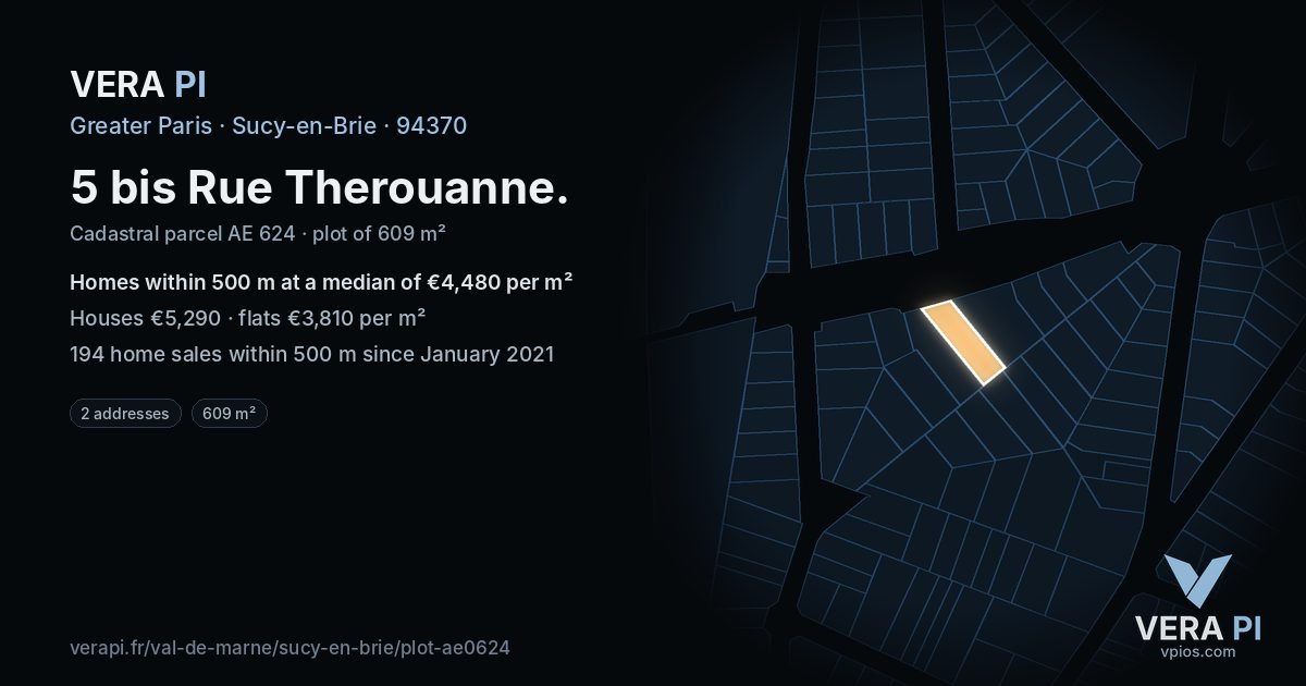 5 bis Rue Therouanne, Sucy-en-Brie at night – the plot lit, the parcels around coloured by the prices near them