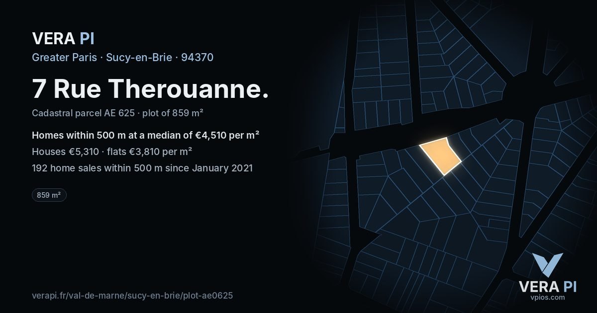 7 Rue Therouanne, Sucy-en-Brie at night – the plot lit, the parcels around coloured by the prices near them