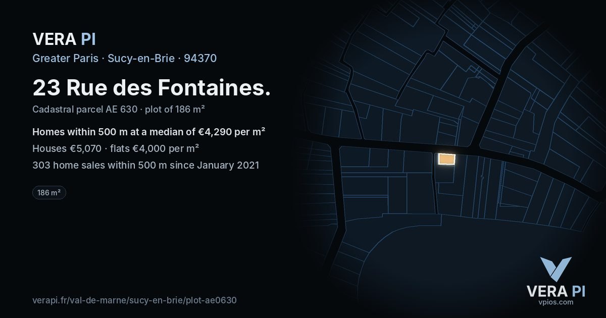23 Rue des Fontaines, Sucy-en-Brie at night – the plot lit, the parcels around coloured by the prices near them