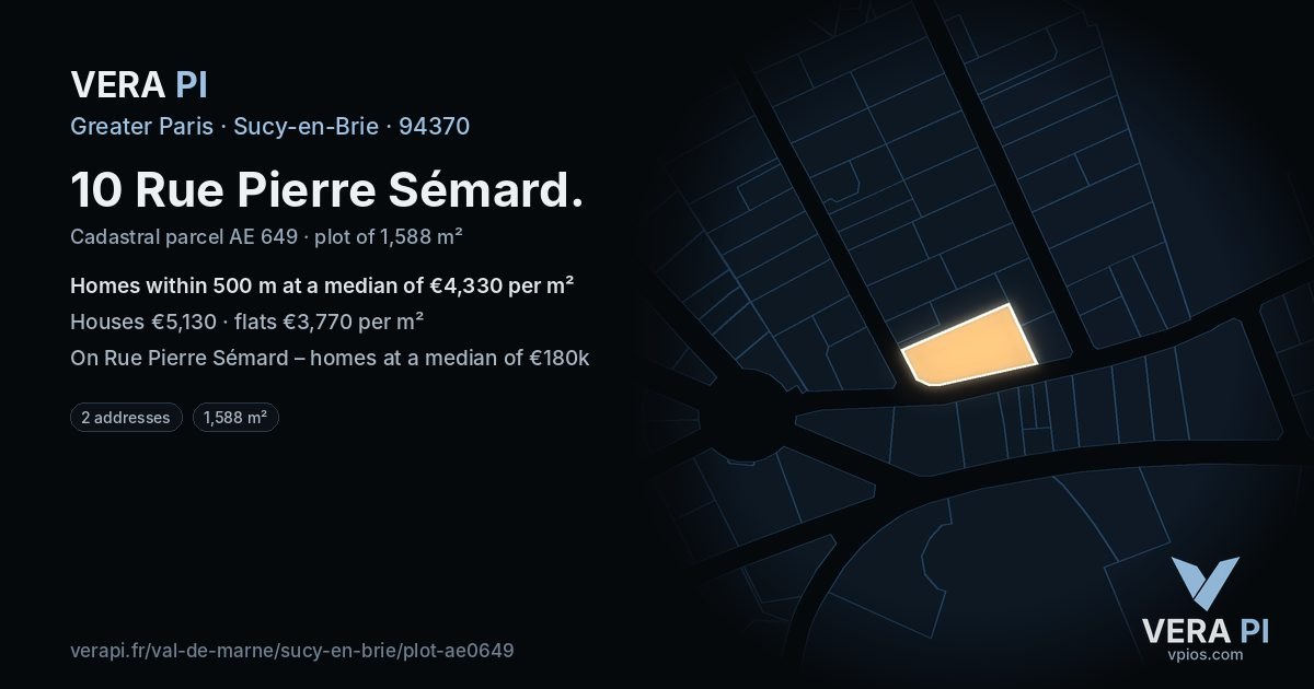 10 Rue Pierre Sémard, Sucy-en-Brie at night – the plot lit, the parcels around coloured by the prices near them