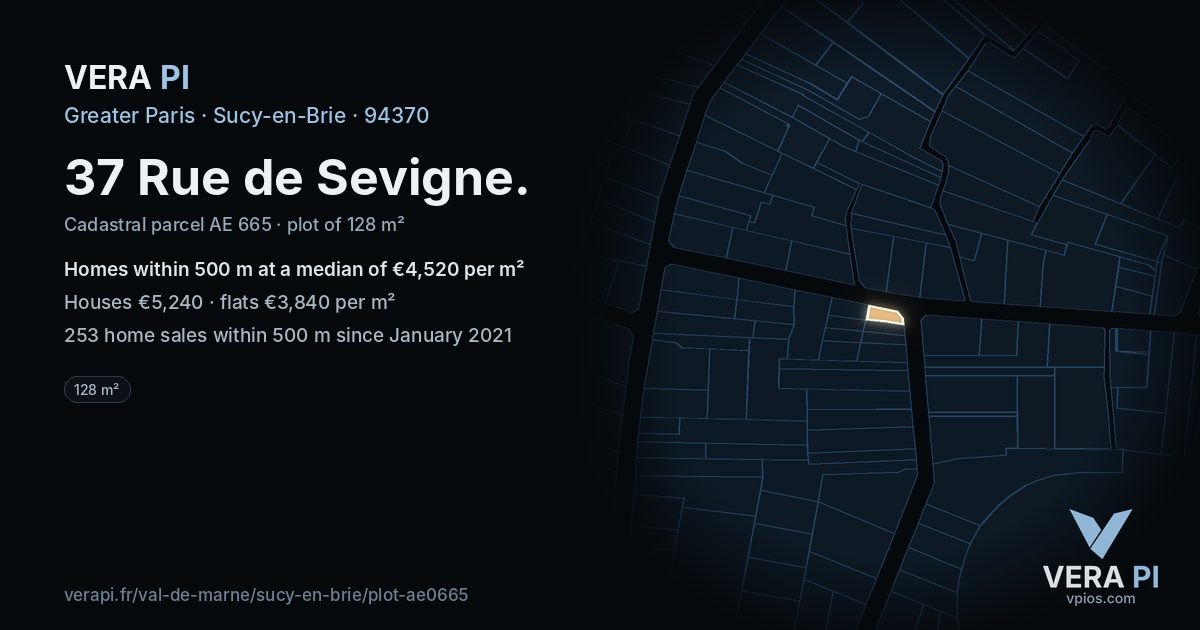 37 Rue de Sevigne, Sucy-en-Brie at night – the plot lit, the parcels around coloured by the prices near them