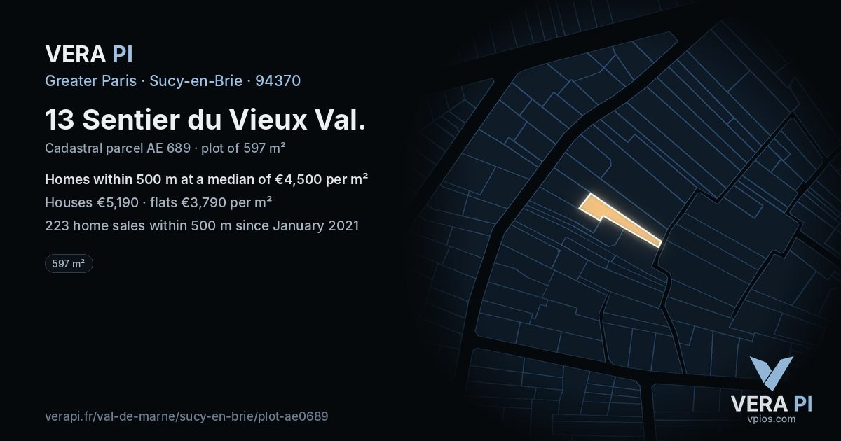 13 Sentier du Vieux Val, Sucy-en-Brie at night – the plot lit, the parcels around coloured by the prices near them