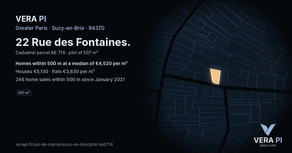 22 Rue des Fontaines, Sucy-en-Brie at night – the plot lit, the parcels around coloured by the prices near them