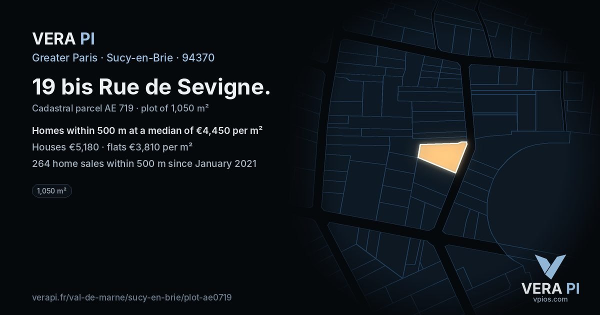 19 bis Rue de Sevigne, Sucy-en-Brie at night – the plot lit, the parcels around coloured by the prices near them