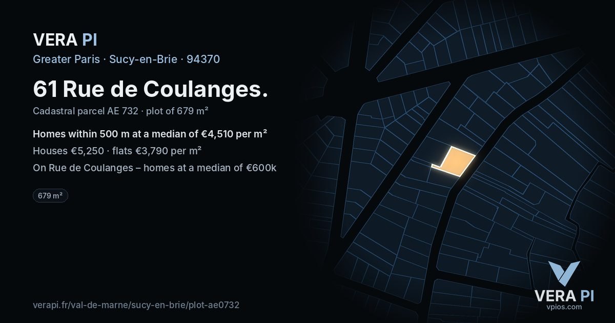 61 Rue de Coulanges, Sucy-en-Brie at night – the plot lit, the parcels around coloured by the prices near them