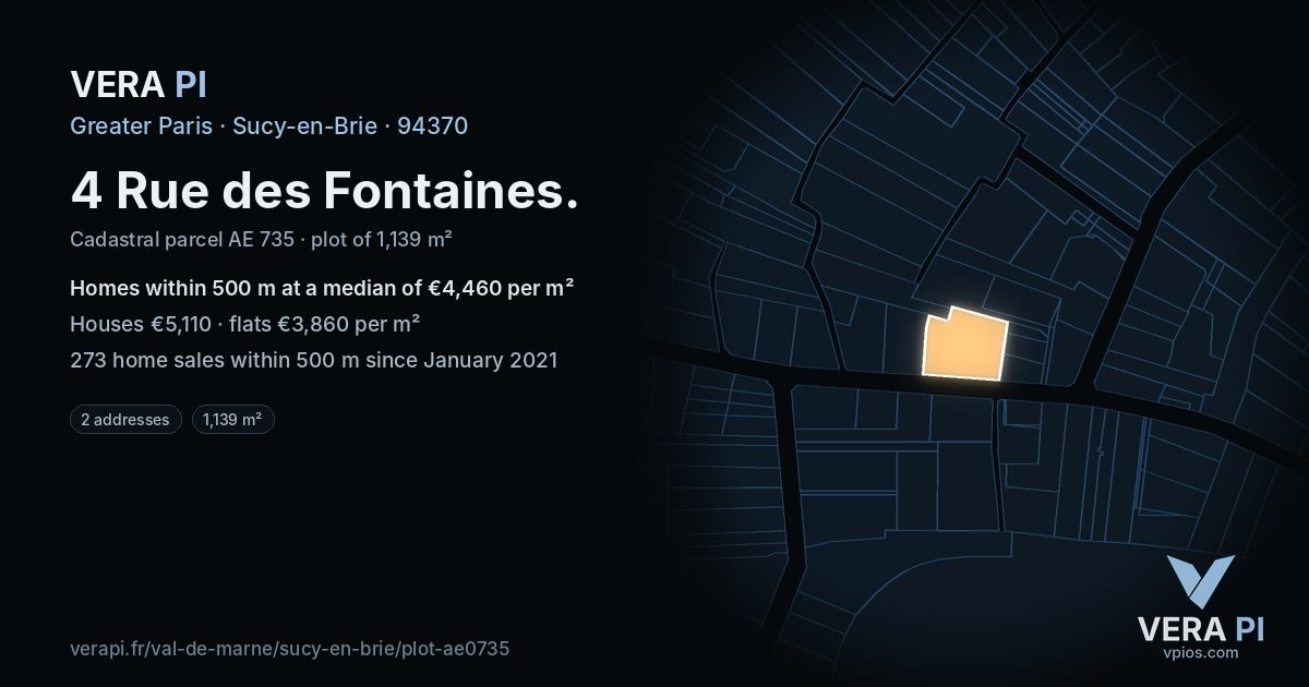 4 Rue des Fontaines, Sucy-en-Brie at night – the plot lit, the parcels around coloured by the prices near them