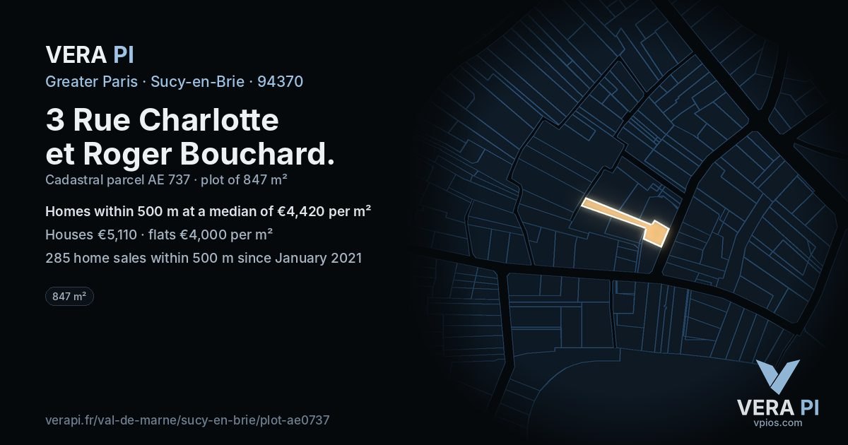 3 Rue Charlotte et Roger Bouchard, Sucy-en-Brie at night – the plot lit, the parcels around coloured by the prices near them