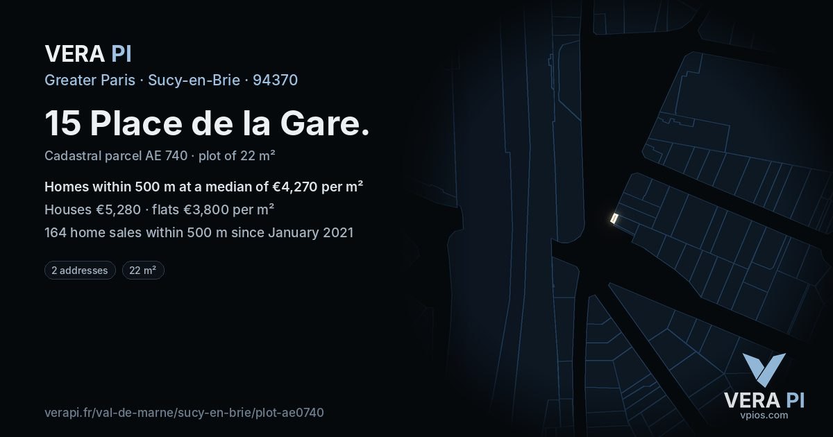 15 Place de la Gare, Sucy-en-Brie at night – the plot lit, the parcels around coloured by the prices near them
