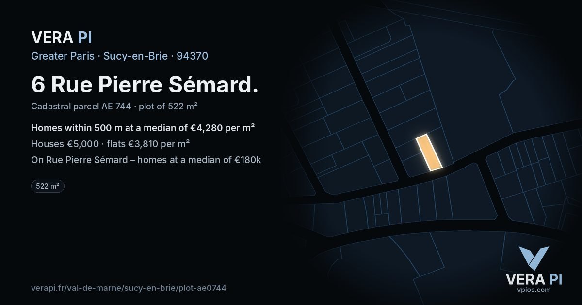 6 Rue Pierre Sémard, Sucy-en-Brie at night – the plot lit, the parcels around coloured by the prices near them