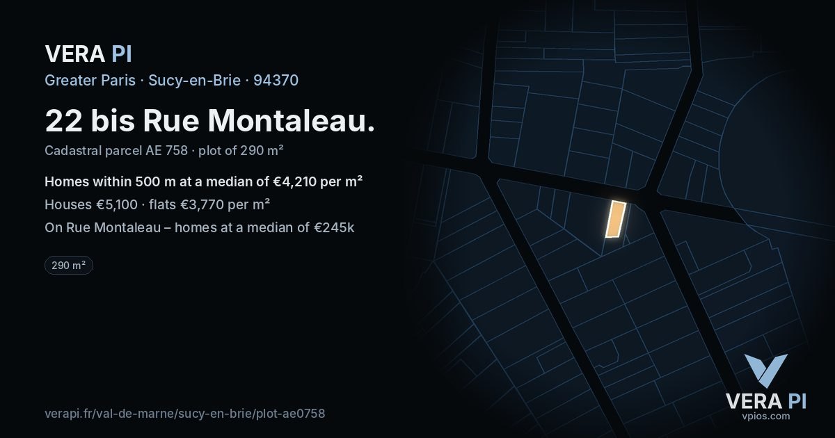 22 bis Rue Montaleau, Sucy-en-Brie at night – the plot lit, the parcels around coloured by the prices near them