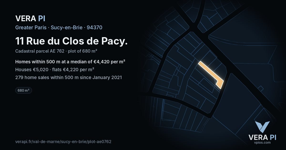 11 Rue du Clos de Pacy, Sucy-en-Brie at night – the plot lit, the parcels around coloured by the prices near them