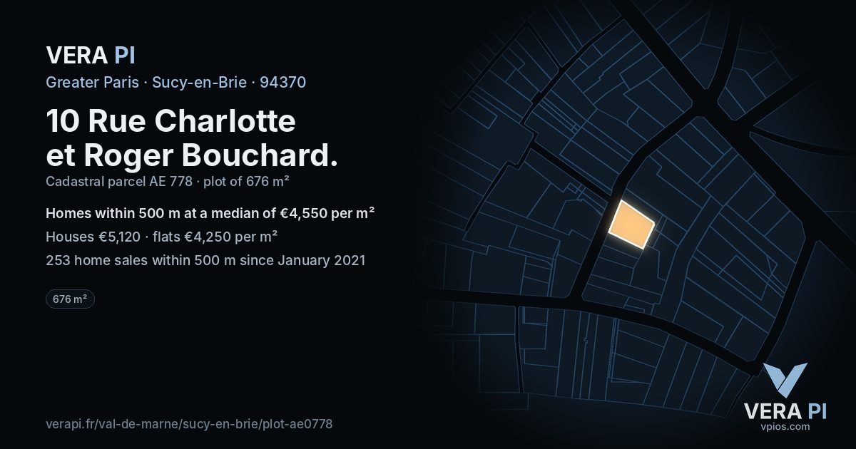 10 Rue Charlotte et Roger Bouchard, Sucy-en-Brie at night – the plot lit, the parcels around coloured by the prices near them