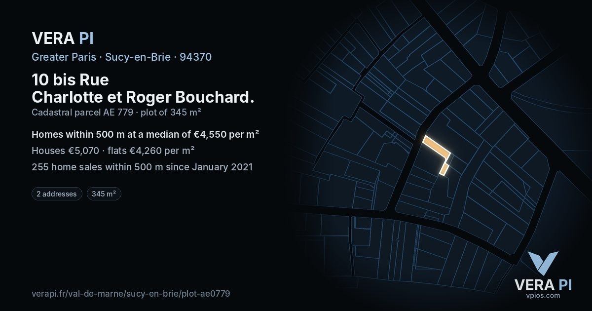 10 bis Rue Charlotte et Roger Bouchard, Sucy-en-Brie at night – the plot lit, the parcels around coloured by the prices near them