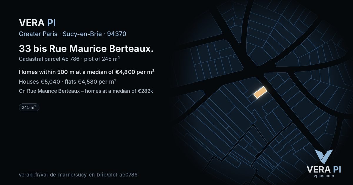 33 bis Rue Maurice Berteaux, Sucy-en-Brie at night – the plot lit, the parcels around coloured by the prices near them
