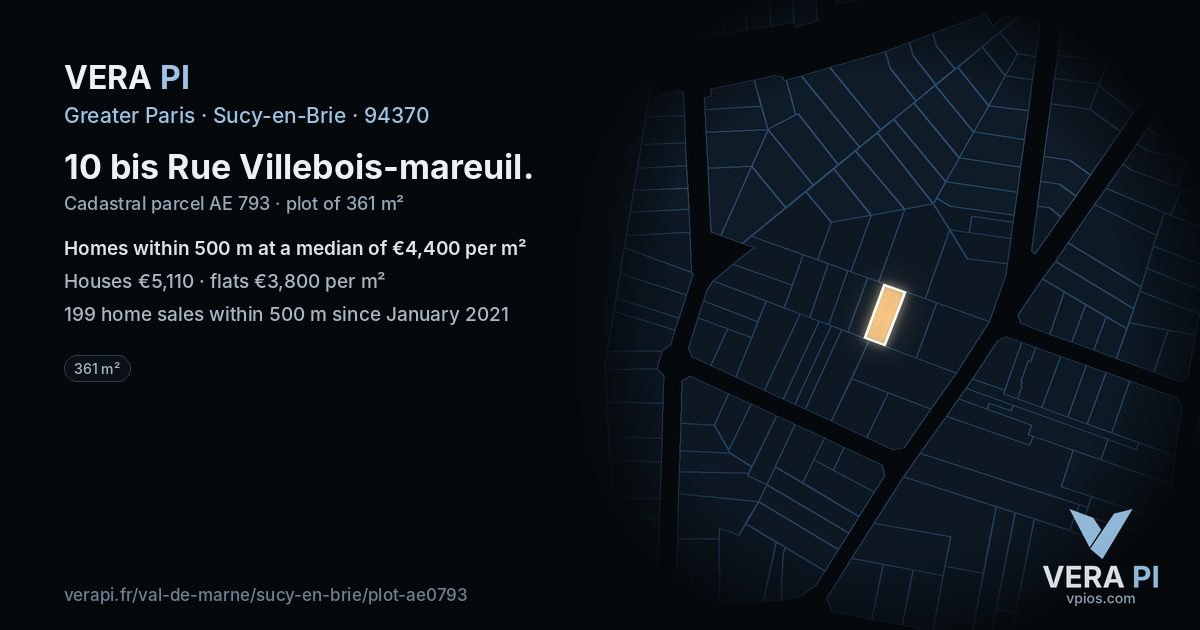 10 bis Rue Villebois-mareuil, Sucy-en-Brie at night – the plot lit, the parcels around coloured by the prices near them