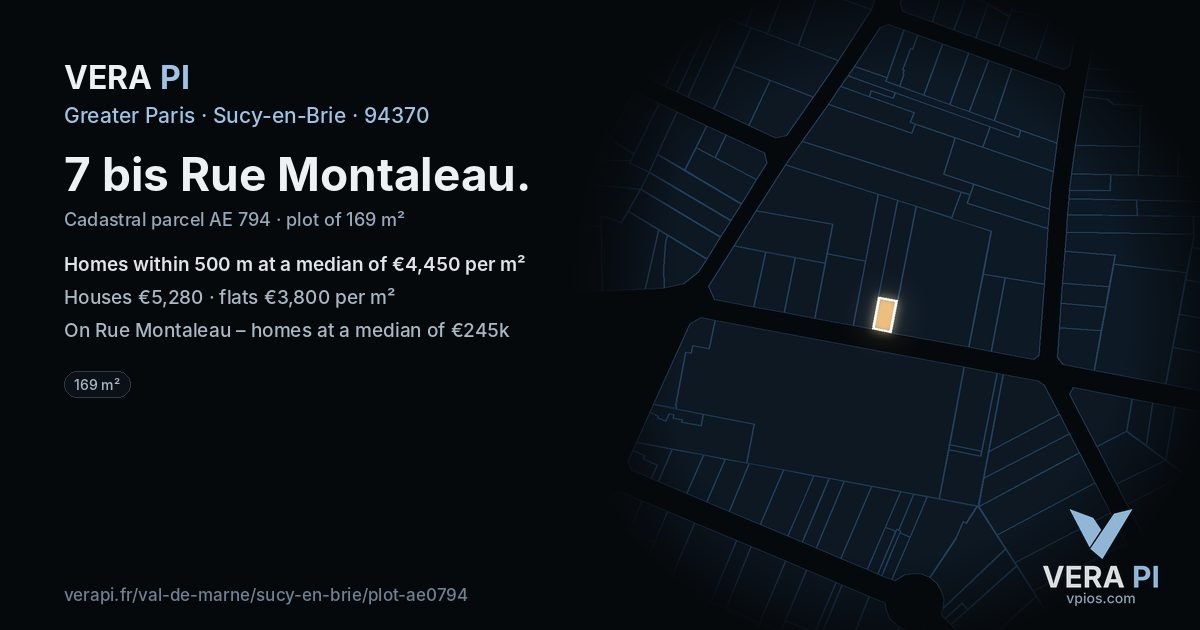 7 bis Rue Montaleau, Sucy-en-Brie at night – the plot lit, the parcels around coloured by the prices near them