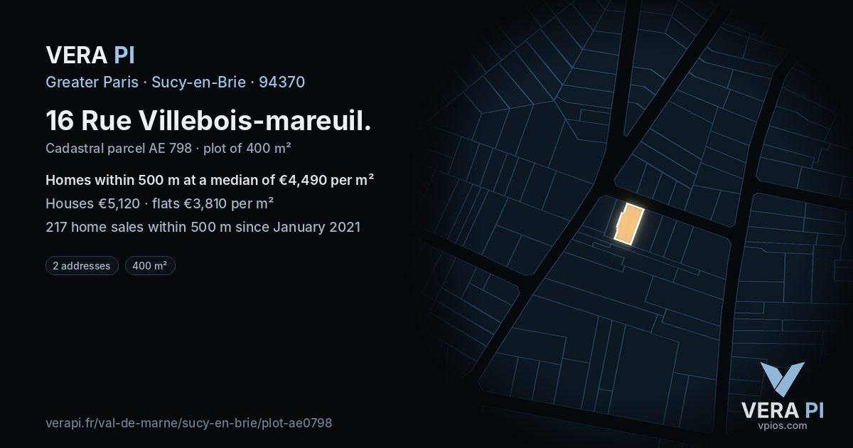 16 Rue Villebois-mareuil, Sucy-en-Brie at night – the plot lit, the parcels around coloured by the prices near them