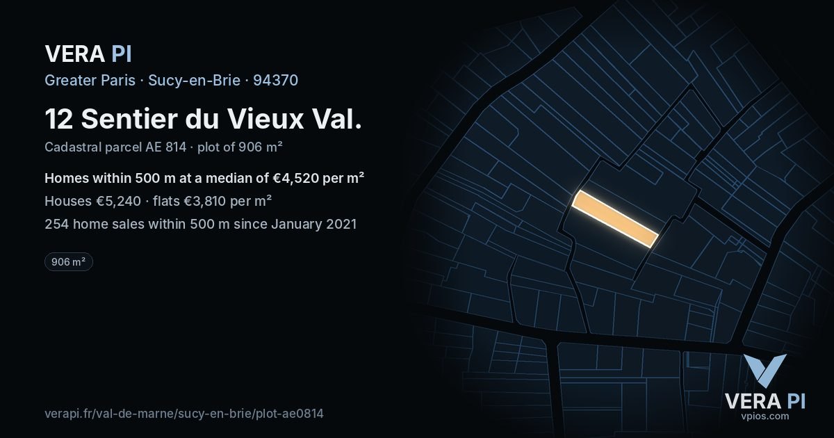 12 Sentier du Vieux Val, Sucy-en-Brie at night – the plot lit, the parcels around coloured by the prices near them