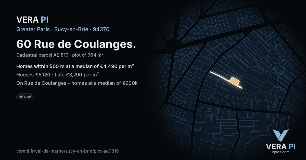 60 Rue de Coulanges, Sucy-en-Brie at night – the plot lit, the parcels around coloured by the prices near them