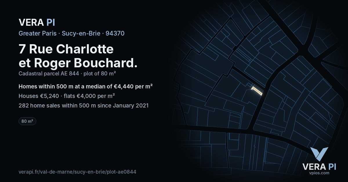 7 Rue Charlotte et Roger Bouchard, Sucy-en-Brie at night – the plot lit, the parcels around coloured by the prices near them