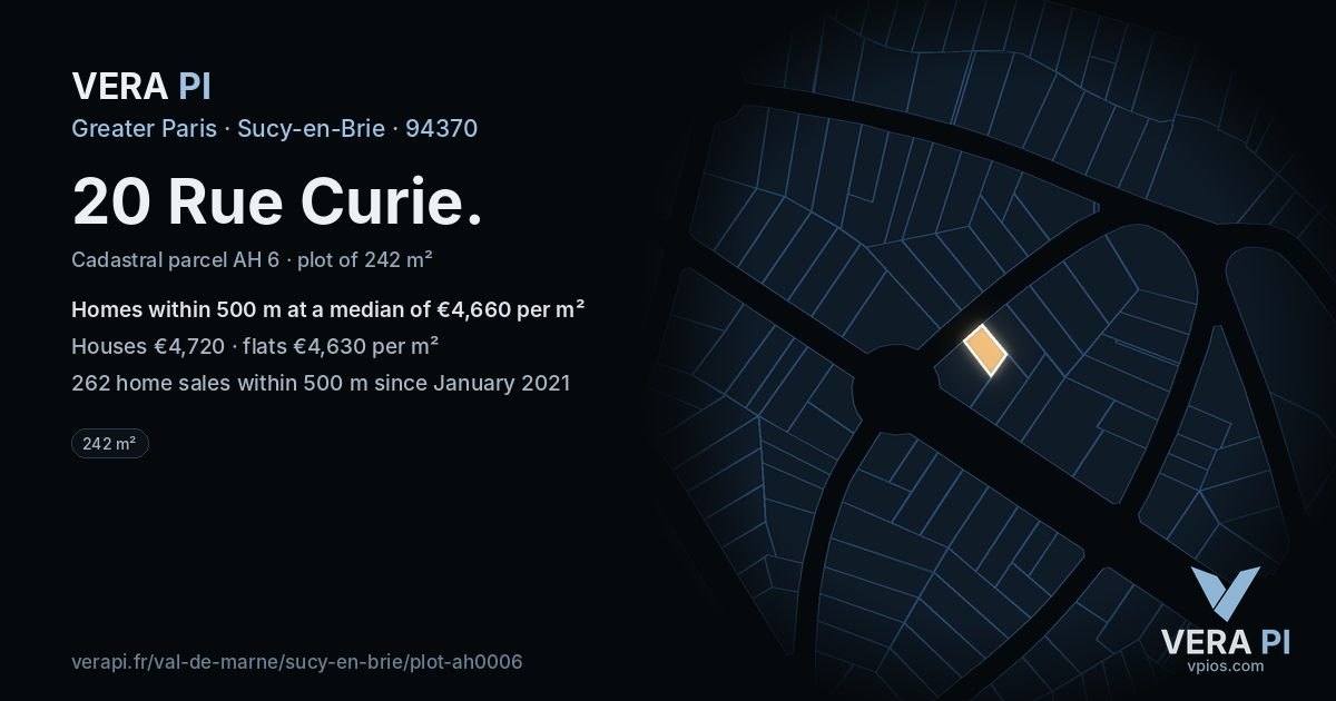 20 Rue Curie, Sucy-en-Brie at night – the plot lit, the parcels around coloured by the prices near them
