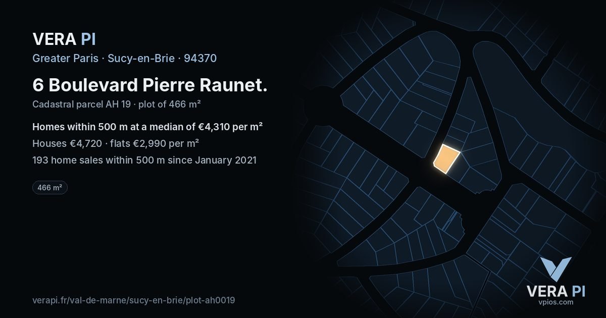 6 Boulevard Pierre Raunet, Sucy-en-Brie at night – the plot lit, the parcels around coloured by the prices near them