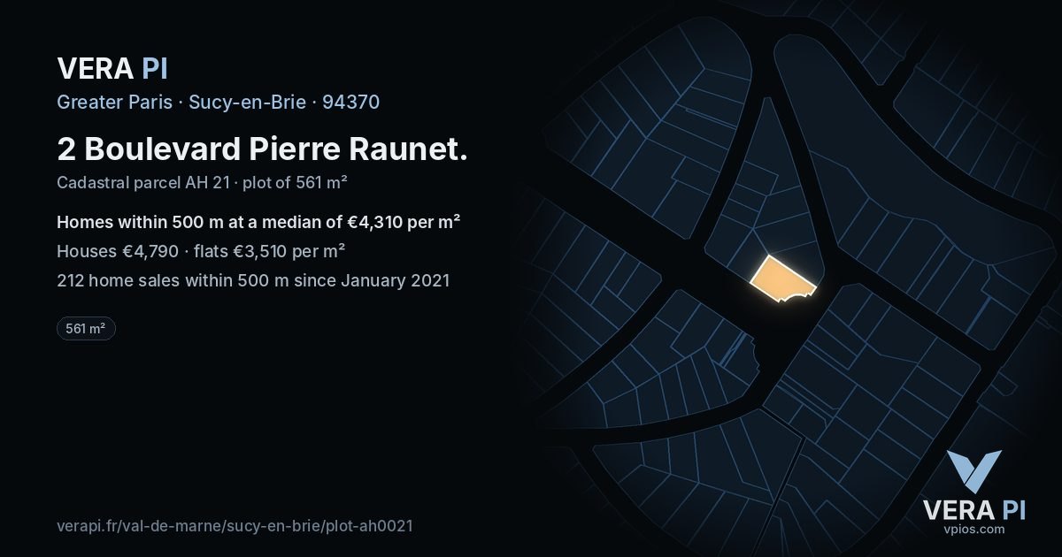 2 Boulevard Pierre Raunet, Sucy-en-Brie at night – the plot lit, the parcels around coloured by the prices near them