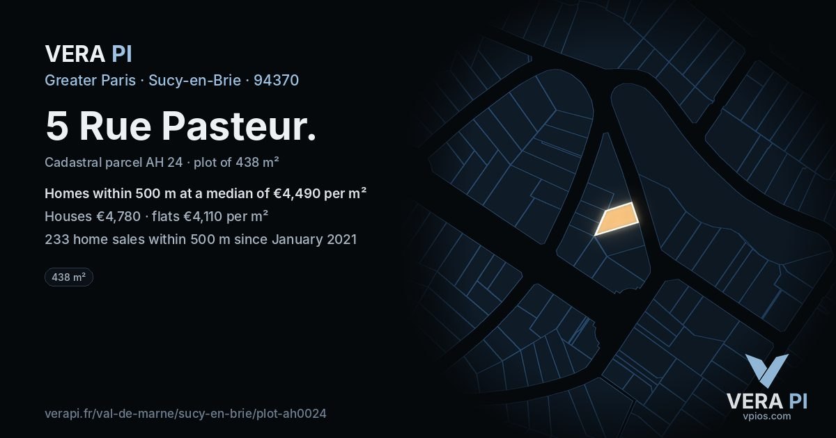 5 Rue Pasteur, Sucy-en-Brie at night – the plot lit, the parcels around coloured by the prices near them