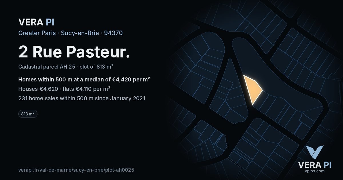 2 Rue Pasteur, Sucy-en-Brie at night – the plot lit, the parcels around coloured by the prices near them