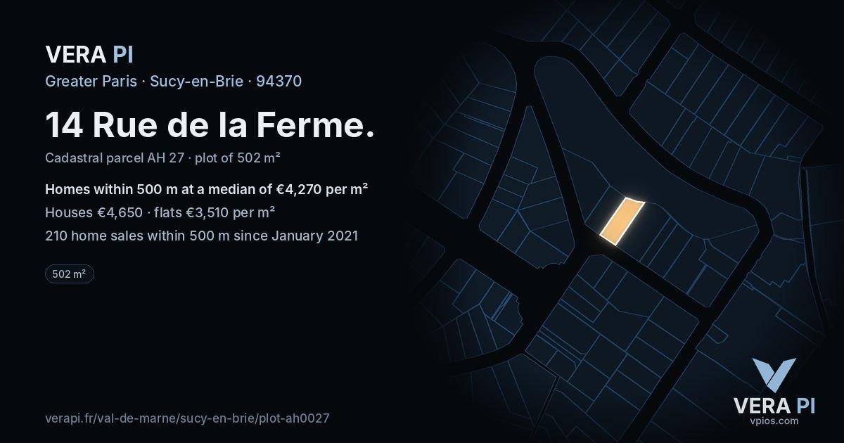 14 Rue de la Ferme, Sucy-en-Brie at night – the plot lit, the parcels around coloured by the prices near them