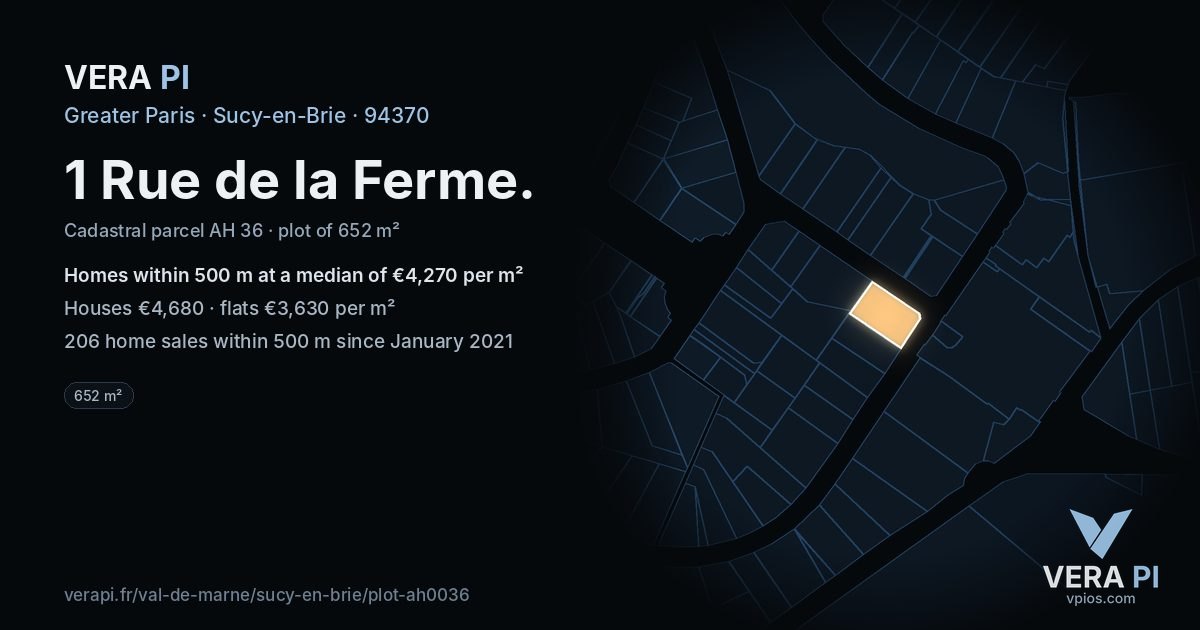 1 Rue de la Ferme, Sucy-en-Brie at night – the plot lit, the parcels around coloured by the prices near them