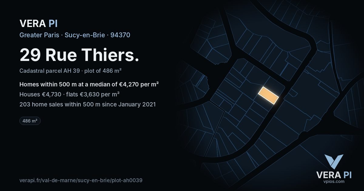 29 Rue Thiers, Sucy-en-Brie at night – the plot lit, the parcels around coloured by the prices near them